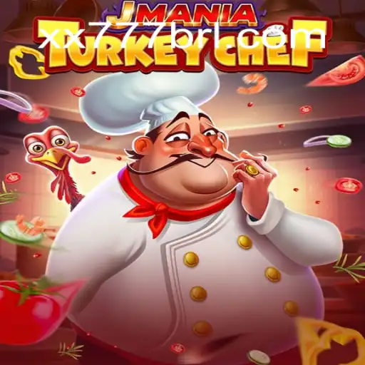 JManiaTurkeyChef: Descubra as Delícias de um Jogo Inovador